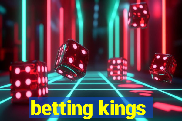 betting kings